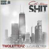 twoletterz_chitown_shit_feat._tree