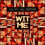 t.i._wit_me_feat._lil_wayne